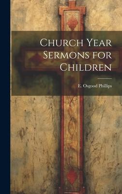 Church Year Sermons for Children