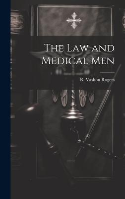 The Law and Medical Men