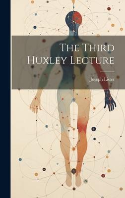 The Third Huxley Lecture