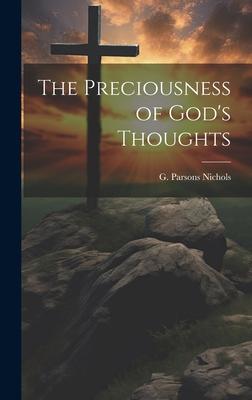 The Preciousness of God’s Thoughts