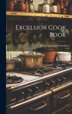 Excelsior Cook Book