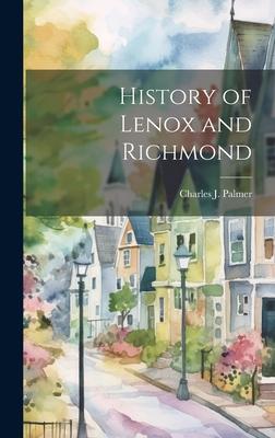 History of Lenox and Richmond