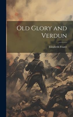 Old Glory and Verdun