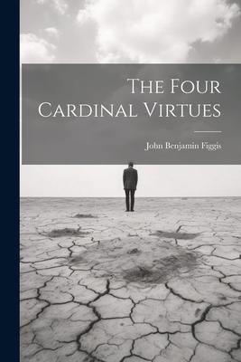 The Four Cardinal Virtues