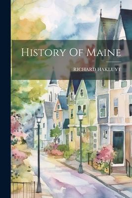 History Of Maine