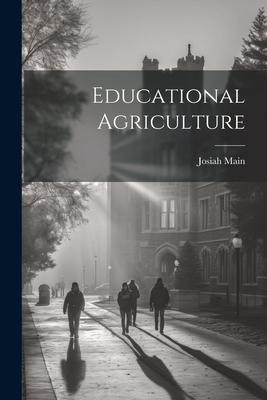 Educational Agriculture