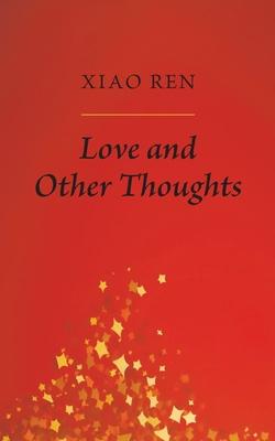 Love And Other Thoughts