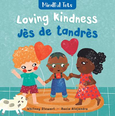 Mindful Tots: Loving Kindness