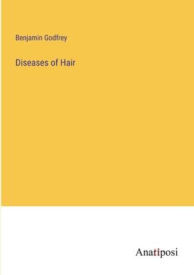 Diseases of Hair