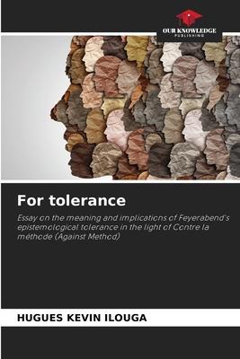 For tolerance