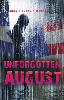 Unforgotten August