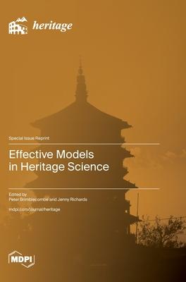 Effective Models in Heritage Science