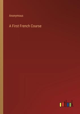 A First French Course