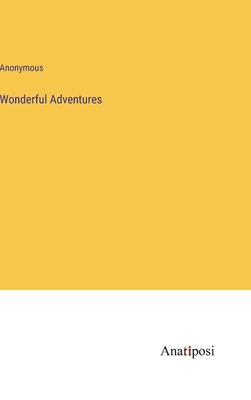 Wonderful Adventures