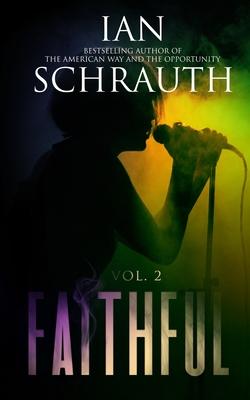 Faithful: Vol. 2