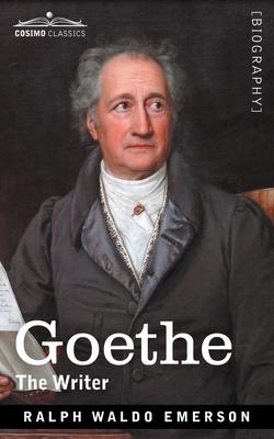 Goethe: The Writer