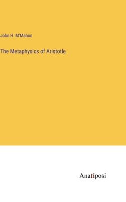 The Metaphysics of Aristotle