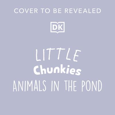 Little Chunkies Animals in the Pond