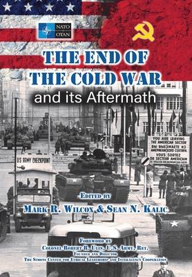 The End of the Cold War and its Aftermath