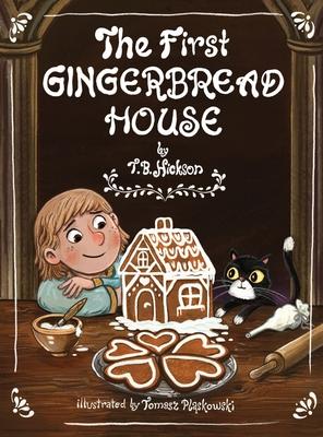 The First Gingerbread House