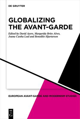 Globalizing the Avant-Garde