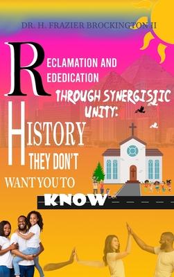 Reclamation and Rededication Through Synergistic Unity: Creating a Violent Free Community Crime Through Community Empowerment