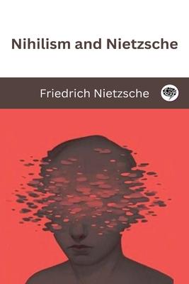 Nihilism and Nietzsche