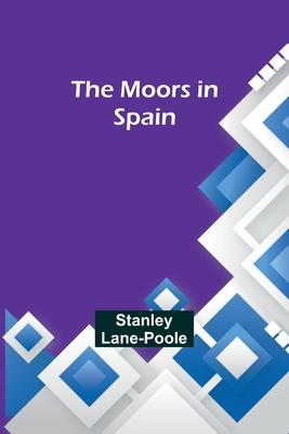 The Moors in Spain