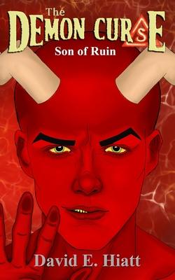 The Demon Curse: Son of Ruin