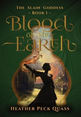 Blood of the Earth: The Slain Goddess