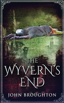 The Wyvern’s End
