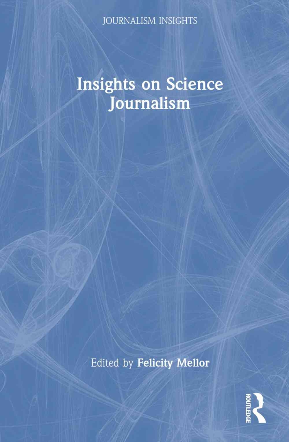 Insights on Science Journalism