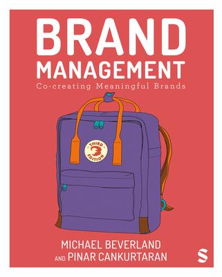 Brand Management: Co-Creating Meaningful Brands