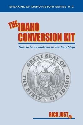 The Idaho Conversion Kit