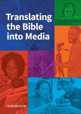 Translating the Bible into Media