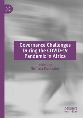 Governance Challenges During the Covid-19 Pandemic in Africa