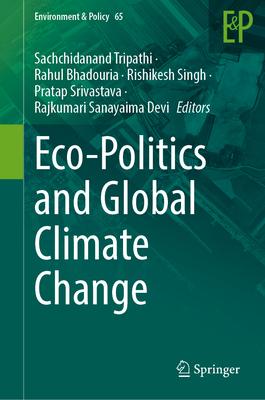 Eco-Politics and Global Climate Change