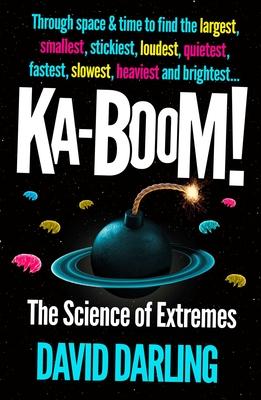 Ka-Boom!: The Science of Extremes