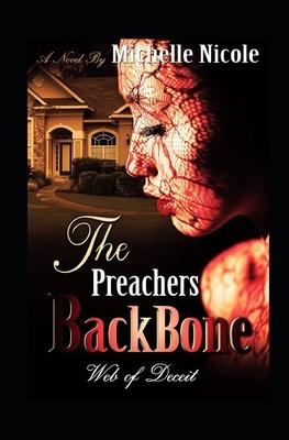 The Preacher’s BackBone: Web of Deceit