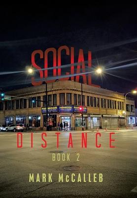 Social Distance: Book 2