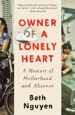 Owner of a Lonely Heart: A Memoir