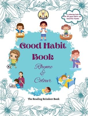 Good Habit Book: Rhyme & Colour