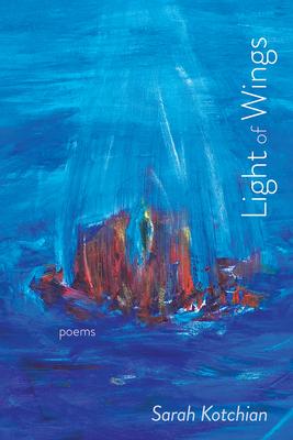 Light of Wings: Poems