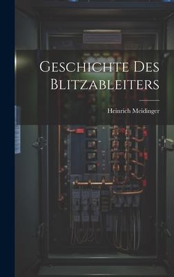 Geschichte des Blitzableiters