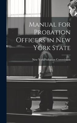 Manual for Probation Officers in New York State