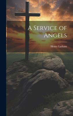 A Service of Angels