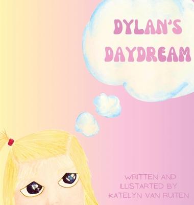 Dylan’s Daydream