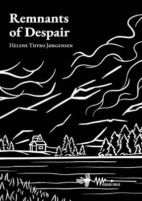 Remnants of Despair: A poetry collection about a young woman’s experience with queer love and grief