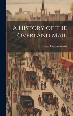 A History of the Overland Mail