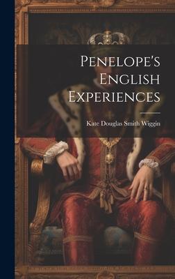 Penelope’s English Experiences